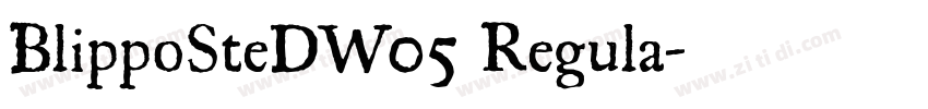 BlippoSteDW05 Regula字体转换